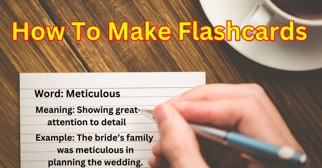 How To Make Flashcards