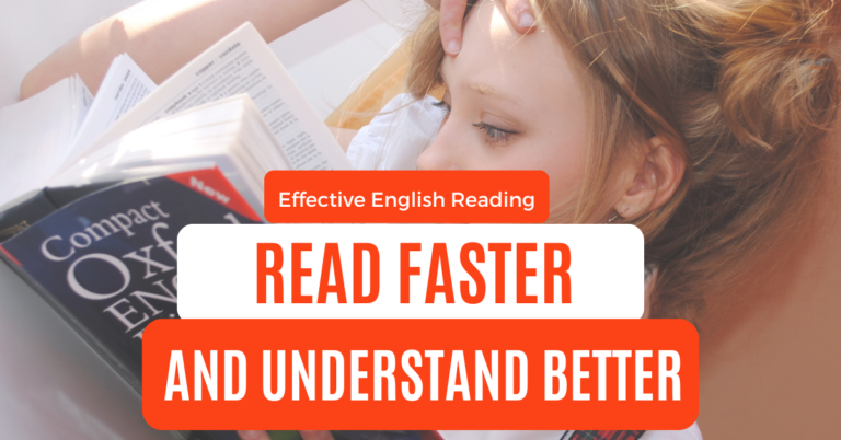 Effective English Reading : Read faster and understand better