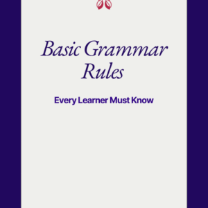 Basic Grammar Rules